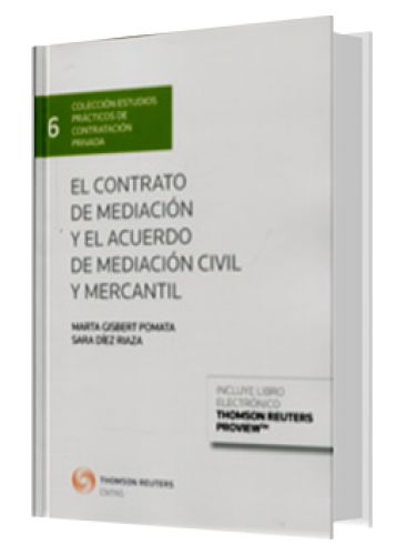 EL CONTRATO DE MEDIACIÓN Y EL ACUERDO D..